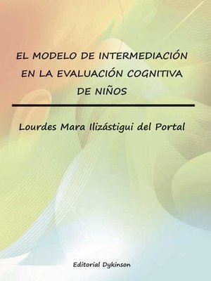 cover image of El modelo de intermediación en la evaluación cognitiva de niños